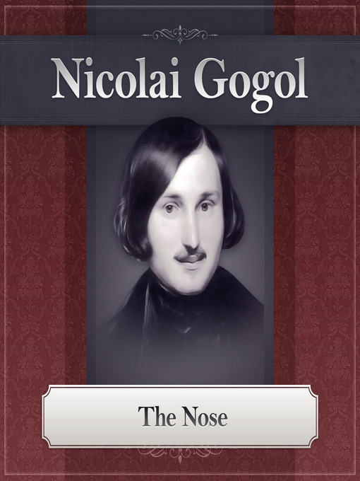 Title details for The Nose by Nikolai Gogol - Wait list